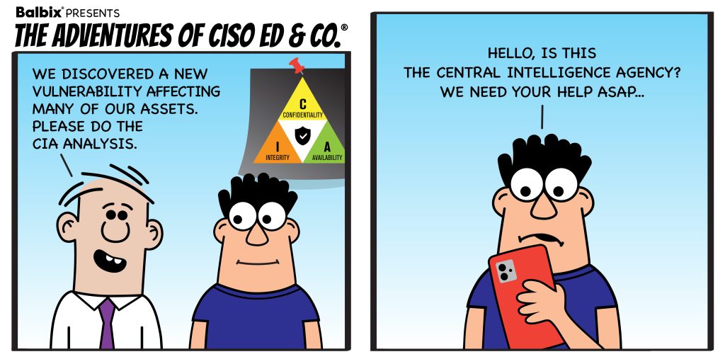 Adventures of CISO Ed: Don't call the CIA