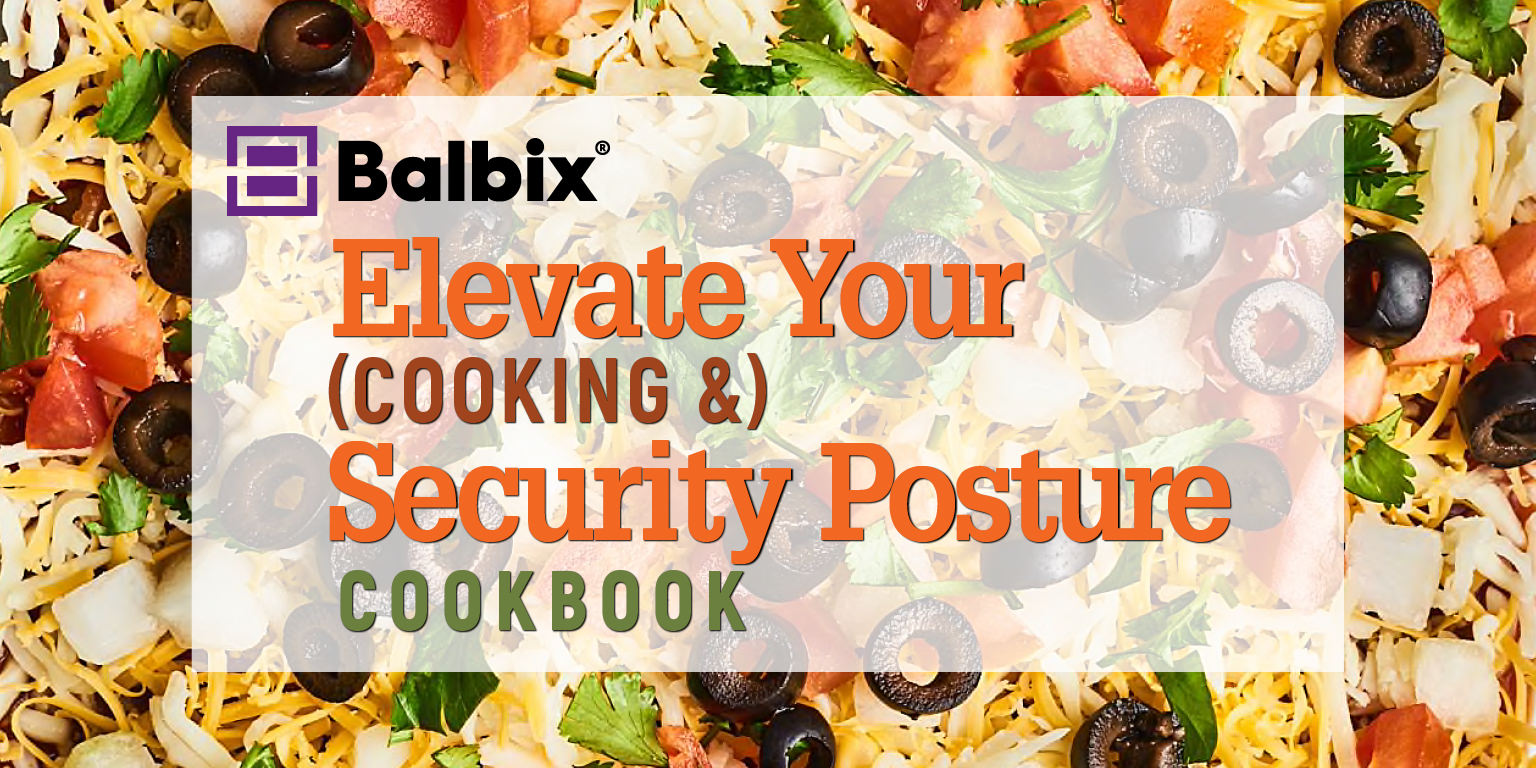 Elevate Your Cooking (and Your Security Posture) Cookbook