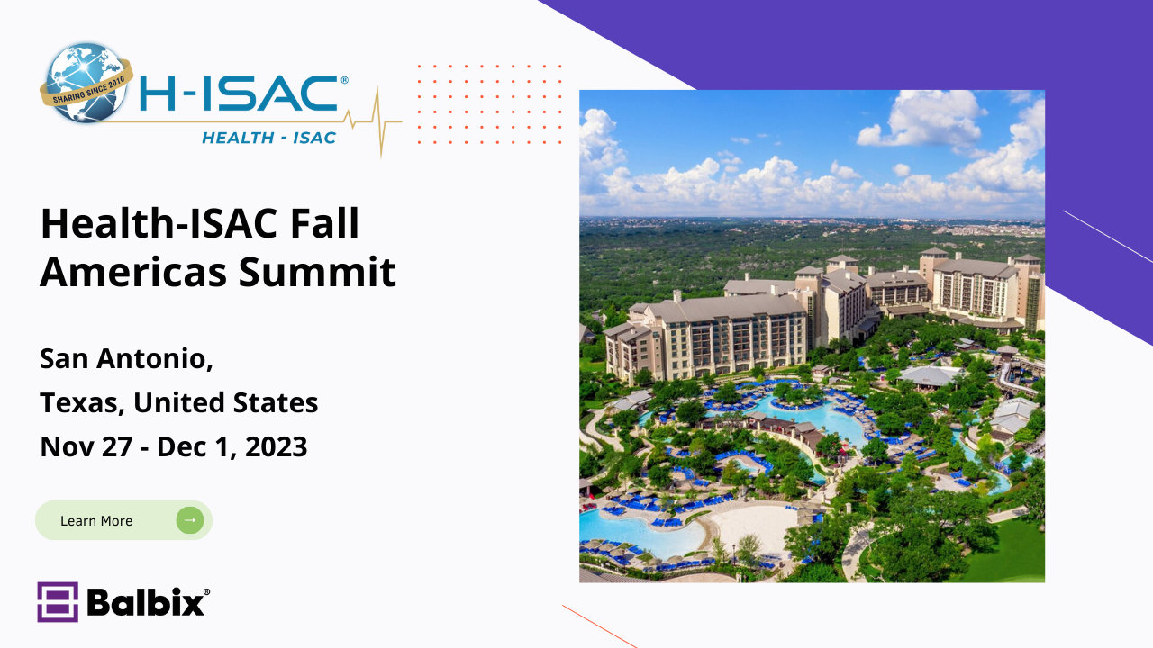 HealthISAC Fall Americas Summit Balbix
