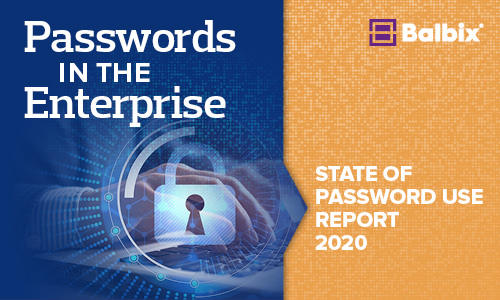 State of Password Use Report 2020